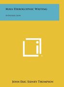 maya hieroglyphic writing: introduction (en Inglés)