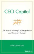 ceo capital,a guide to building ceo reputation and company success