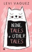 Nine Tales and Other Tales (en Inglés)
