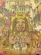 Dave Matthews Band: Big Whiskey and the Groogrux King (en Inglés)