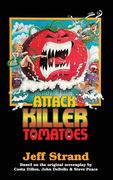 Attack of the Killer Tomatoes: The Novelization (Encyclopocalypse Movie Tie-In Series) (en Inglés)