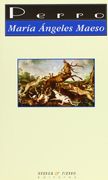 Perro: (o los bocados de la calandria) (Narrativa)