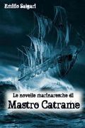 Le novelle marinaresche di mastro Catrame (en Italiano)
