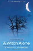 A Witch Alone (Thirteen Moons to Master Natural Magic)