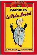 guia del ingenio en la vida social la