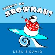 Where's My Snowman? (en Inglés)