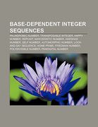 base-dependent integer sequences: palindromic number, transposable integer, happy number, repunit, narcissistic number, harshad number (en Inglés)