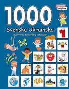 1000 Svenska Ukrainska Illustrerad tvåspråkig vokabulär (Svartvitt utgåva): Swedish Ukrainian language learning (en Sueco)