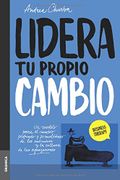 Lidera tu Propio Cambio - Andrea Churba - Libro Físico usado - CHURBA, ANDREA - GRANICA