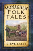 Monaghan Folk Tales (en Inglés)