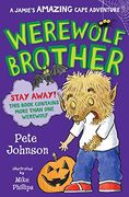 Werewolf Brother (Jamie's Amazing Cape Adventure) (en Inglés)