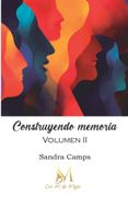CONSTRUYENDO MEMORIA VOLUMEN II (en Castellano)