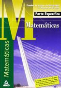 Matemáticas. Prueba específica. Prueba de acceso a la universidad para mayores de 25 años. (Acceso Universidad Mayores)