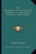 the judgment of the court of demerara, in the case of odwin v. forbes (1823)