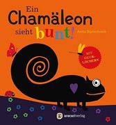 Ein Chamäleon Sieht Bunt! (Für Unsere Kleinsten) (en Alemán)