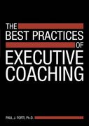 The Best Practices of Executive Coaching (en Inglés)