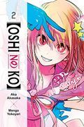 [Oshi no Ko], Vol. 2 (Volume 2) (en Inglés)
