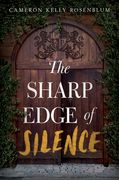 The Sharp Edge of Silence (en Inglés)