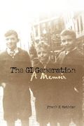 the gi generation: a memoir (en Inglés)