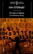De Aquí al Infinito: Las Matemáticas de hoy (Biblioteca de Bolsillo)