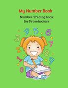 My Number Book: Number Tracing book for Preschoolers (en Inglés)