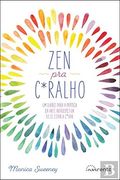 Zen pra C*Ralho (en Portugués)