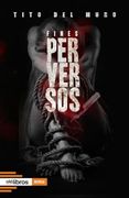 Fines Perversos (in Spanish)