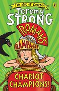 Romans On The Rampage. Chariot Champions