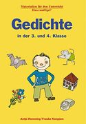 Gedichte in der 3. Und 4. Klasse (en Alemán)