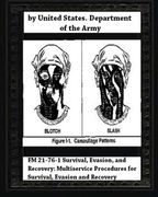 FM 21-76-1 Survival, Evasion, and Recovery: Multiservice Procedures for Survival