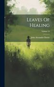Leaves of Healing; Volume 13 (en Inglés)