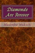 Diamonds Are Forever (en Inglés)