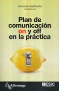 Plan De Comunicacion On Y Off En La Practica