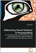 addressing sexual violence in peacebuilding (en Inglés)