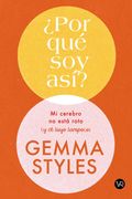 ¿POR QUÉ SOY ASÍ? (in Spanish)