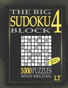 The Big Sudoku Block 4: 1000 Mind Melting Puzzles 2021 (en Inglés)