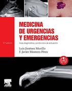 Medicina De Urgencias Y Emergencias + Acceso Web: Guía Diagnóstica Y Protocolos De Actuación, 5e