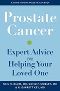 Prostate Cancer: Expert Advice for Helping Your Loved one (a Johns Hopkins Press Health Book)