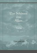 Das Schönste von Allem - Verse (in German)