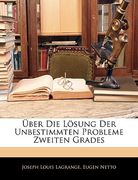 Uber Die Losung Der Unbestimmten Probleme Zweiten Grades (in German)