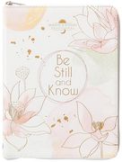 Be Still and Know: Morning & Evening Devotional – a Ziparound Devotional for Your Quiet Time With God, Inspiration to Help you Rest Assured of his Love for you (en Inglés)