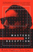 The Masters of Deception: Gang That Ruled Cyberspace, the 