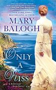 Only a Kiss: A Survivors' Club Novel (en Inglés)