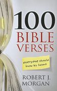 100 Bible Verses Everyone Should Know by Heart (en Inglés)