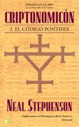 criptonomicon ii / cryptonomicon ii,el codigo pontifex