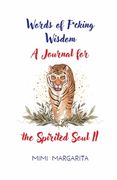 Words of F*cking Wisdom A Journal for the Spirited Soul II