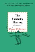 The Cricket's Healing (en Inglés)