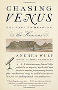 Chasing Venus: The Race to Measure the Heavens (en Inglés)