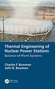 Thermal Engineering of Nuclear Power Stations: Balance-Of-Plant Systems 