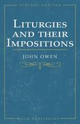 Liturgies and their Imposition (en Inglés)